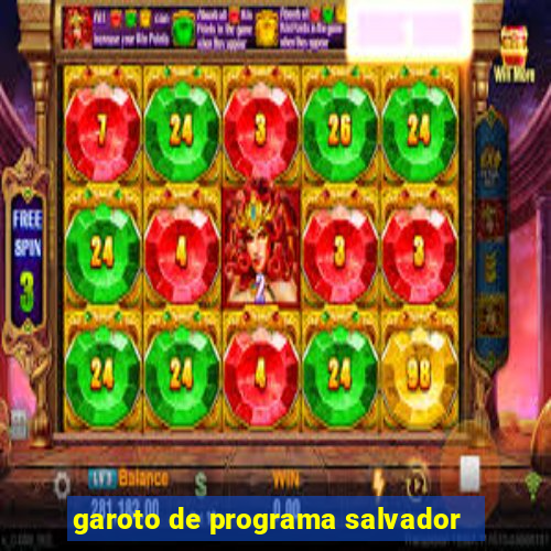 garoto de programa salvador